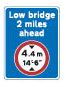 Traffic sign - Low bridge ahead